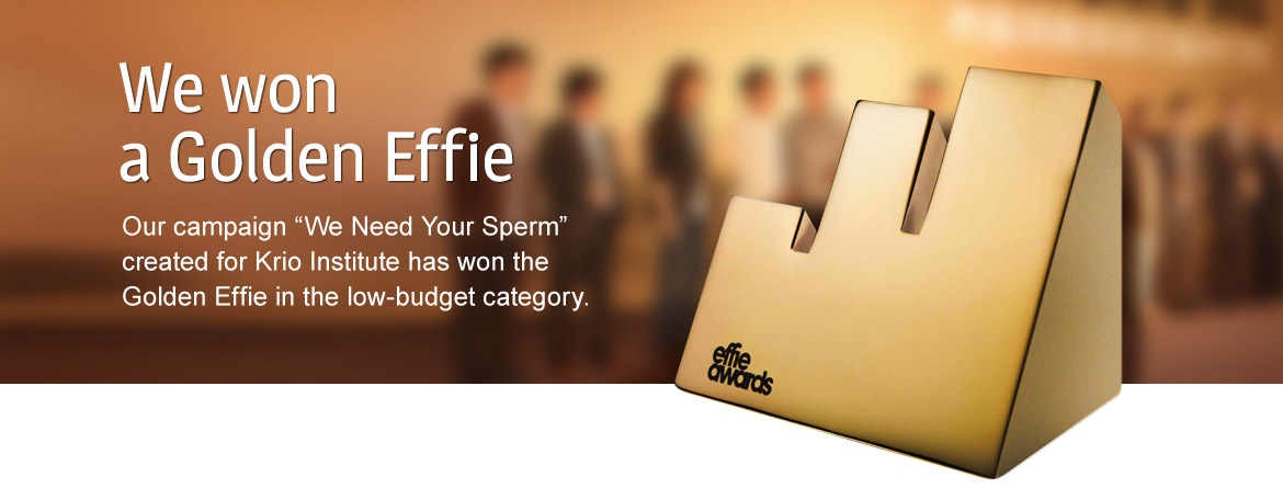 We won a Golden Effie