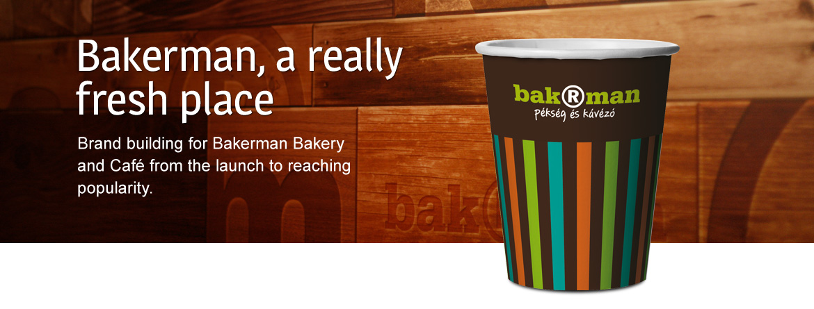 Bakerman, a really fresh place